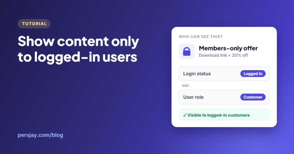 Illustration: a members-only offer visible only to logged-in customers